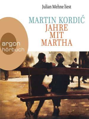 cover image of Jahre mit Martha (Ungekürzte Lesung)